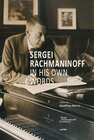 Buchcover Sergei Rachmaninoff in His Own Words