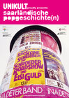 Buchcover UNIKULT proudly presents: Saarländische Popgeschichte(n)!