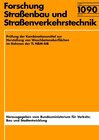 Buchcover Prüfung der Kombinationsmittel zur Herstellung von Waschbetonoberflächen im Rahmen der TL NBM-StB