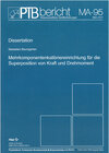 Buchcover Mehrkomponentenkalibriereinrichtung für die Superposition von Kraft und Drehmoment