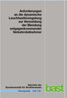 Buchcover Anforderungen an die dynamische Leuchtweitenregelung zur Vermeidung der Blendung entgegenkommender Verkehrsteilnehmer
