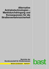 Buchcover Alternative Antriebstechnologien: Marktdurchdringung und Konsequenzen für die Straßenverkehrssicherheit