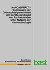 Buchcover NANOASPHALT – Optimierung der Gebrauchseigenschaften und der Beständigkeit von Asphaltstraßen unter Nutzung der Nanotech