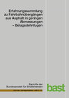 Buchcover Erfahrungssammlung zu Fahrbahnübergängen aus Asphalt in geringen Abmessungen – Belagsdehnfugen