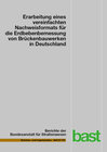 Buchcover Erarbeitung eines vereinfachten Nachweisformats für die Erdbebenbemessung von Brückenbauwerken in Deutschland