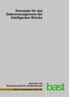 Buchcover Konzepte für das Datenmanagement der Intelligenten Brücke