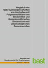 Buchcover Vergleich der Gebrauchseigenschaften von Asphalten mit Polymermodifiziertem Bindemittel und Gummimodifizierten Bindemitt