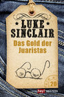 Buchcover Das Gold der Juaristas