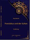 Buchcover Franziskus und der Sultan