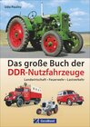 Buchcover Das große Buch der DDR-Nutzfahrzeuge