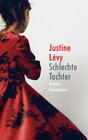 Buchcover Schlechte Tochter