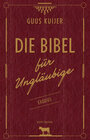 Buchcover Die Bibel für Ungläubige