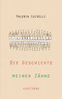Buchcover Die Geschichte meiner Zähne
