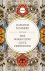 Buchcover Wir waren eine gute Erfindung