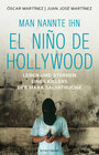 Buchcover Man nannte ihn El Niño de Hollywood