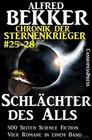 Buchcover Schlächter des Alls (Chronik der Sternenkrieger Band 25-28 - Sammelband 7)
