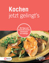 Buchcover Kochen jetzt gelingt's