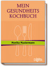 Buchcover Mein Gesundheits-Kochbuch