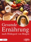 Buchcover Gesunde Ernährung nach Hildegard von Bingen