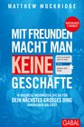 Buchcover Mit Freunden macht man keine Geschäfte