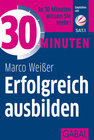 Buchcover 30 Minuten Erfolgreich ausbilden