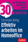 Buchcover 30 Minuten Effektiv arbeiten im Homeoffice