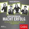 Buchcover Dein Erfolg - Körpersprache. Macht. Erfolg. (Download)