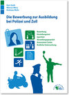Buchcover Die Bewerbung zur Ausbildung bei Polizei und Zoll