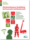 Buchcover Die Bewerbung zur Ausbildung bei Feuerwehr und Bundeswehr