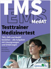 Buchcover Testtrainer Medizinertest: TMS, EMS und MedAT bestehen