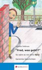 Buchcover "Fred, was geht!?"