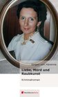 Buchcover Liebe, Mord und Raubkunst