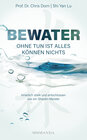Buchcover BEWATER – Ohne Tun ist alles Können nichts