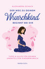 Buchcover Der Weg zu deinem Wunschkind beginnt bei dir