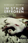 Buchcover Im Staub erfroren