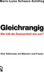 Buchcover Gleichrangig: Wie hält die Zweisamkeit das aus?