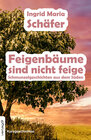 Buchcover Feigenbäume sind nicht feige