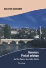 Buchcover Bosniens Vielfalt erleben