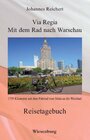 Buchcover Via Regia - Mit dem Rad nach Warschau