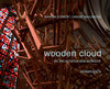 Buchcover wooden cloud - Die Architektur der Wünsche: Saarbrücken