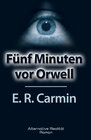 Buchcover Fünf Minuten vor Orwell