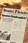 Buchcover Alternativer Beobachter: Operation Zitadelle geglückt!