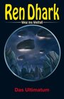 Buchcover Ren Dhark – Weg ins Weltall 101: Das Ultimatum
