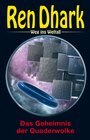Buchcover Ren Dhark – Weg ins Weltall 124: Das Geheimnis der Quaderwolke