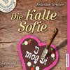 Buchcover Rechtsmedizinerin Sofie Rosenhuth - 1 - Die Kalte Sofie (Download)