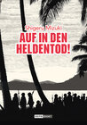 Buchcover Auf in den Heldentod!