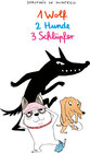 Buchcover 1 Wolf, 2 Hunde, 3 Schlüpfer