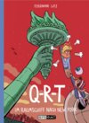 Buchcover Q-R-T: Im Raumschiff nach New York