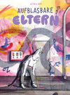 Buchcover Aufblasbare Eltern