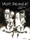 Buchcover Salut, Deleuze! Gesamtausgabe